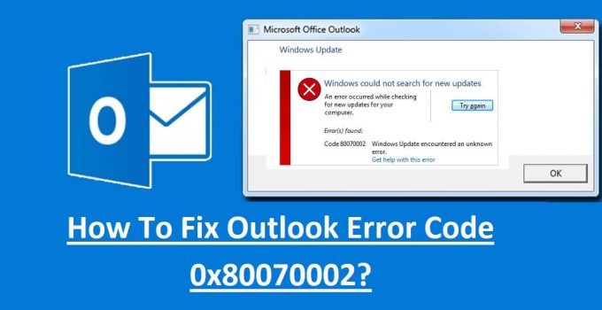 Outlook-Error-Code-0x80070002